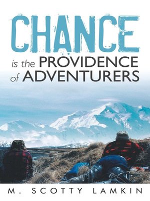 cover image of Chance Is the Providence of Adventurers